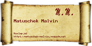 Matuschek Malvin névjegykártya